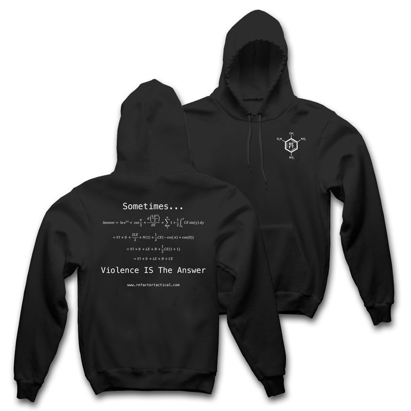 Violence is the Answer Hoodie